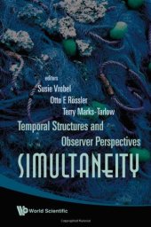 book Simultaneity: Temporal Structures and Observer Perspectives