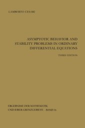 book Asymptotic Behavior and Stability Problems in Ordinary Differential Equations