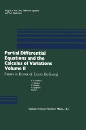 book Partial Differential Equations and the Calculus of Variations: Essays in Honor of Ennio De Giorgi vol 2