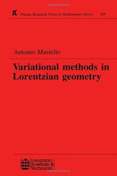 book Variational Methods in Lorentzian Geometry