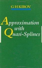 book Approximation with Quasi-Splines