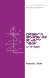 book Differential Geometry and Relativity Theory: An Introduction