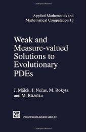 book Weak and Measure-Valued Solutions to Evolutionary PDEs