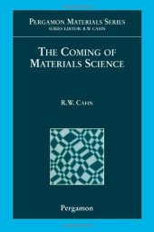 book The Coming of Materials Science, Volume 5