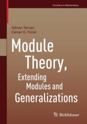 book Module Theory, Extending Modules and Generalizations