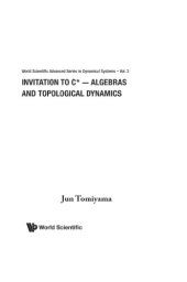 book Invitation to C-star-algebras and topological dynamics