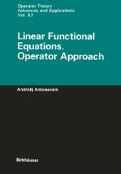 book Linear Functional Equations. Operator Approach