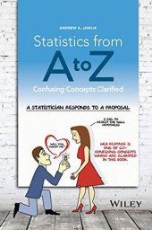 book Statistics from A to Z: Confusing Concepts Clarified