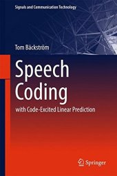 book Speech Coding: with Code-Excited Linear Prediction