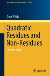 book Quadratic Residues and Non-Residues: Selected Topics