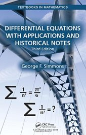 book Differential Equations with Applications and Historical Notes, Third Edition