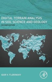 book Digital Terrain Analysis in Soil Science and Geology, Second Edition