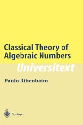 book Classical Theory of Algebraic Numbers