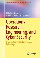 book Operations Research, Engineering, and Cyber Security: Trends in Applied Mathematics and Technology