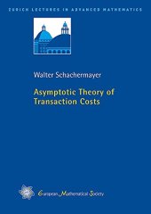 book Asymptotic Theory of Transaction Costs