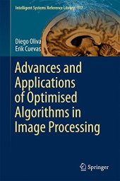 book Advances and Applications of Optimised Algorithms in Image Processing