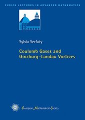 book Coulomb Gases and Ginzburg - Landau Vortices