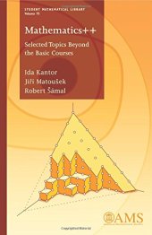 book Mathematics : Selected Topics Beyond the Basic Courses