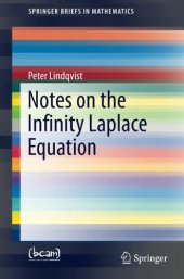 book Notes on the Infinity Laplace Equation