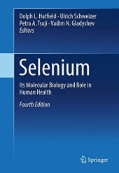 book Selenium: Its Molecular Biology and Role in Human Health