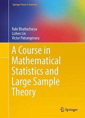 book A Course in Mathematical Statistics and Large Sample Theory