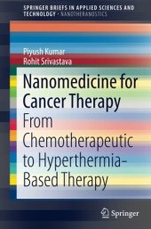 book Nanomedicine for Cancer Therapy: From Chemotherapeutic to Hyperthermia-Based Therapy