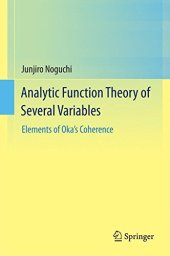 book Analytic function theory of several variables : elements of Oka's coherence