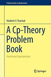 book A Cp-Theory Problem Book: Functional Equivalencies