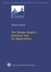 book The Monge-Ampère equation and its applications