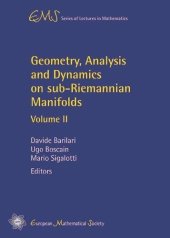 book Geometry, analysis and dynamics on sub-Riemannian manifolds, Vol.2