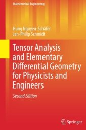 book Tensor Analysis and Elementary Differential Geometry for Physicists and Engineers