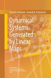 book Dynamical Systems Generated by Linear Maps