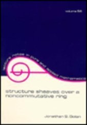 book Structure Sheaves over a Noncommutative Ring