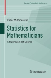 book Statistics for Mathematicians: A Rigorous First Course