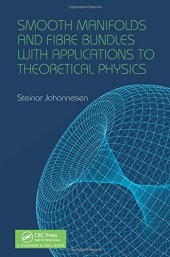 book Smooth Manifolds and Fibre Bundles with Applications to Theoretical Physics