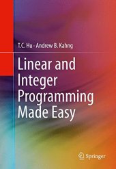 book Linear and Integer Programming Made Easy