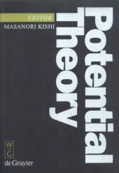 book Potential Theory : Proceedings of the International Conference on Potential Theory, Nagoya (Japan), August 30-September 4, 1990