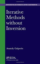 book Iterative Methods without Inversion