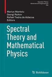 book Spectral Theory and Mathematical Physics