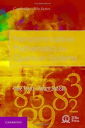 book Noncommutative Mathematics for Quantum Systems