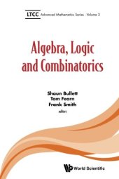 book Algebra, Logic and Combinatorics