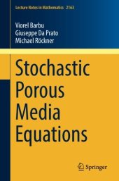 book Stochastic Porous Media Equations