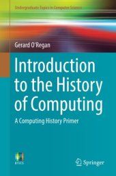 book Introduction to the History of Computing: A Computing History Primer