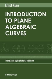 book Introduction to Plane Algebraic Curves