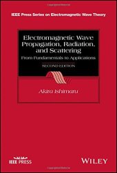 book Electromagnetic Wave Propagation, Radiation, and Scattering: From Fundamentals to Applications