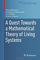 book A Quest Towards a Mathematical Theory of Living Systems