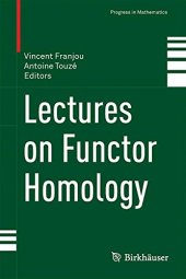 book Lectures on Functor Homology