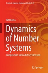 book Dynamics of Number Systems: Computation with Arbitrary Precision