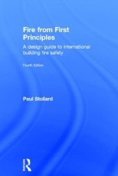 book Fire from First Principles: A Design Guide to International Building Fire Safety