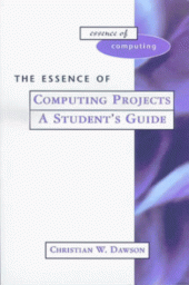 book The Essence of Computing Projects: A Student's Guide